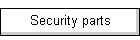 Security parts
